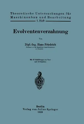 Friedrich | Evolventenverzahnung | Buch | 978-3-642-89714-6 | www.sack.de