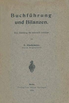 Glockemeier | Buchführung und Bilanzen | Buch | 978-3-642-89753-5 | sack.de