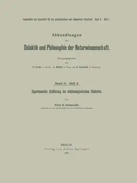 Grimsehl |  Experimentelle Einführung der elektromagnetischen Einheiten | Buch |  Sack Fachmedien