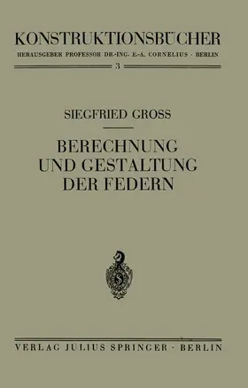 Groß |  Berechnung und Gestaltung der Federn | Buch |  Sack Fachmedien