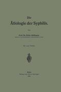 Hoffmann |  Die Ätiologie der Syphilis | Buch |  Sack Fachmedien
