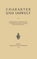 Hoffmann |  Charakter und Umwelt | Buch |  Sack Fachmedien
