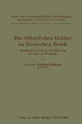 Hoffmann |  Die öffentlichen Gelder im Deutschen Reich | Buch |  Sack Fachmedien