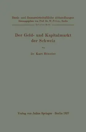 Höweler |  Der Geld- und Kapitalmarkt der Schweiz | Buch |  Sack Fachmedien