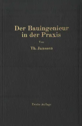 Janssen |  Der Bauingenieur in der Praxis | Buch |  Sack Fachmedien
