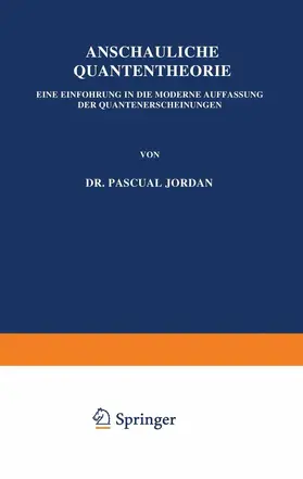 Jordan |  Anschauliche Quantentheorie | Buch |  Sack Fachmedien