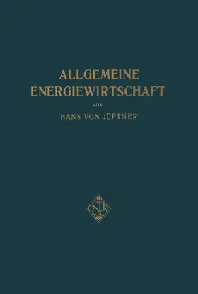 Jüpter | Allgemeine Energiewirtschaft | Buch | 978-3-642-89916-4 | www.sack.de