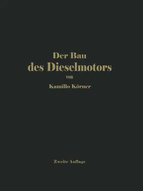 Körner | Der Bau des Dieselmotors | Buch | 978-3-642-89974-4 | www.sack.de