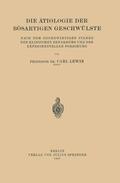 Lewin |  Die Ätiologie der Bösartigen Geschwülste | Buch |  Sack Fachmedien