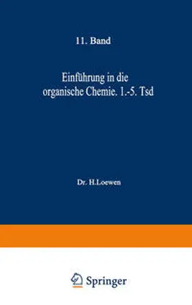 Loewen |  Einführung in die organische Chemie | Buch |  Sack Fachmedien