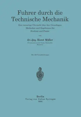 Müller | Führer durch die Technische Mechanik | Buch | 978-3-642-90132-4 | sack.de