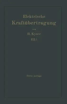 Kyser |  Die maschinellen Einrichtungen für Dampf, Rohöl, Gas und Wasser | Buch |  Sack Fachmedien