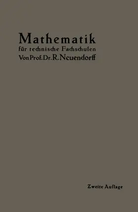 Neuendorff | Lehrbuch der Mathematik | Buch | 978-3-642-90197-3 | www.sack.de