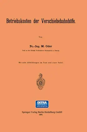 Oder | Betriebskosten der Verschiebebahnhöfe | Buch | 978-3-642-90208-6 | sack.de
