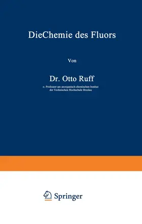 Ruff |  Die Chemie des Fluors | Buch |  Sack Fachmedien