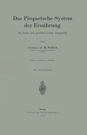 Schick |  Das Pirquetsche System der Ernährung | Buch |  Sack Fachmedien