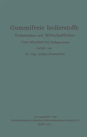 Sommerfeld |  Gummifreie Isolierstoffe | Buch |  Sack Fachmedien