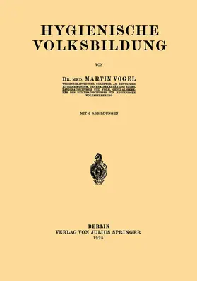 Voge |  Hygienische Volksbildung | Buch |  Sack Fachmedien