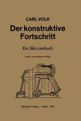 Volk |  Der konstruktive Fortschritt | Buch |  Sack Fachmedien