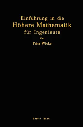 Wicke |  Einführung in die Höhere Mathematik | Buch |  Sack Fachmedien