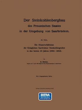 Zörner |  Der Steinkohlenbergbau des Preussischen Staates in der Umgebung von Saarbrücken | Buch |  Sack Fachmedien