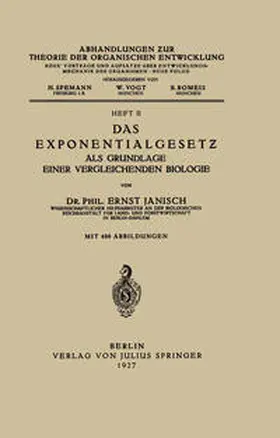 Janisch / Spemann / Vogt |  Das Exponentialgesetz als Grundlage einer Vergleichenden Biologie | eBook | Sack Fachmedien