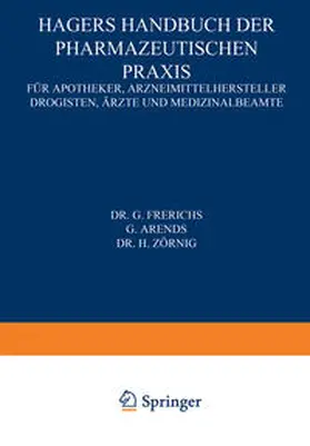 Frerichs / Arends / Zörnig |  Hagers Handbuch der Pharmazeutischen Praxis | eBook | Sack Fachmedien