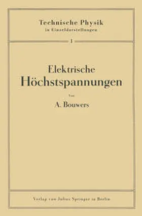Bouwers / Meißner / Holst |  Elektrische Höchstspannungen | eBook | Sack Fachmedien