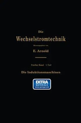 Arnold / Cour / Fraenckel |  Die asynchronen Wechselstrommaschinen | eBook | Sack Fachmedien