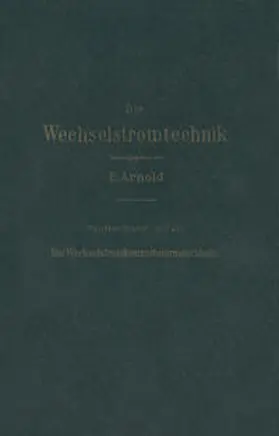 Arnold / Cour / Fraenckel |  Die asynchronen Wechselstrommaschinen | eBook | Sack Fachmedien