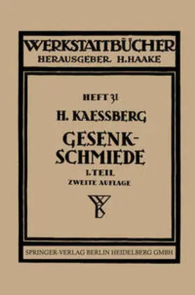 Kaessberg / Haake |  Gesenkschmiede | eBook | Sack Fachmedien