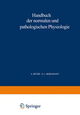 Bethe / Bergmann / Embden |  Handbuch der normalen und pathologischen Physiologie | eBook | Sack Fachmedien
