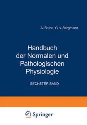Bethe / Bergmann / Embden |  Handbuch der Normalen und Pathologischen Physiologie | eBook | Sack Fachmedien