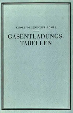 Knoll / Ollendorff / Rampe |  Gasentladungs- Tabellen | eBook | Sack Fachmedien