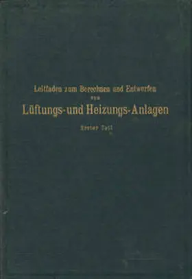 Rietschel / Brabbée |  Leitfaden zum Berechnen und Entwerfen von Läftungs- und Heizungs-Anlagen | eBook | Sack Fachmedien