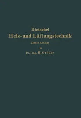 Gröber / Bradtke |  H. Rietschels Leitfaden der Heiz- und Lüftungstechnik | eBook | Sack Fachmedien