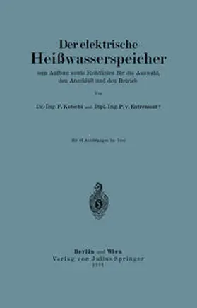 Kotschi / Entremont | Der elektrische Heißwasserspeicher | E-Book | www.sack.de