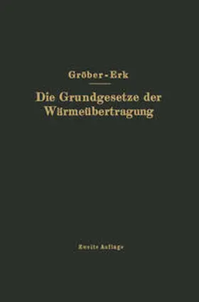 Gröber / Erk |  Die Grundgesetze der Wärmeübertragung | eBook | Sack Fachmedien