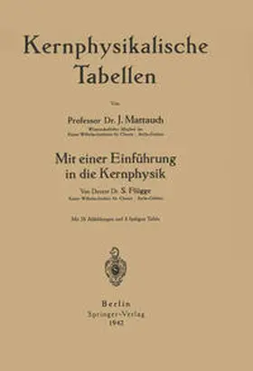 Mattauch / Flügge |  Kernphysikalische Tabellen | eBook | Sack Fachmedien