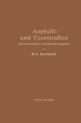 Kerkhof / Ilse |  Asphaltstraßen und Teerstraßen | eBook | Sack Fachmedien