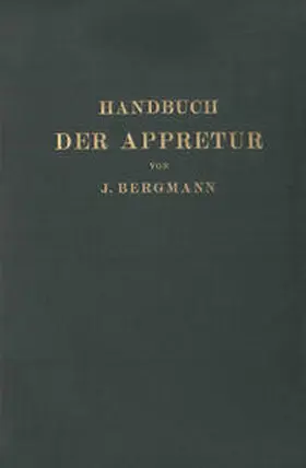 Bergmann / Marschik | Handbuch der Appretur | E-Book | www.sack.de