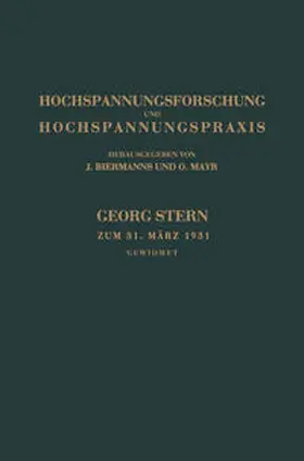 Biermanns / Mayr |  Hochspannungsforschung und Hochspannungspraxis | eBook | Sack Fachmedien
