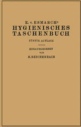 Esmarch / Reichenbach |  Hygienisches Taschenbuch | eBook | Sack Fachmedien