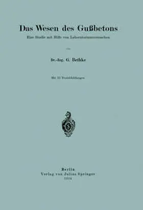 Bethke |  Das Wesen des Gußbetons | eBook | Sack Fachmedien