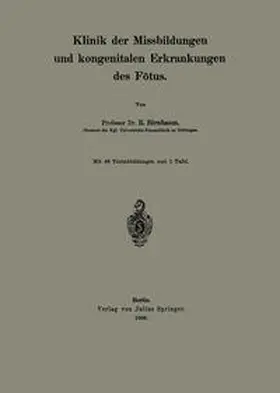 Birnbaum |  Klinik der Missbildungen und kongenitalen Erkrankungen des Fötus | eBook | Sack Fachmedien