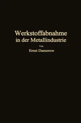Damerow |  Die praktische Werkstoffabnahme in der Metallindustrie | eBook | Sack Fachmedien