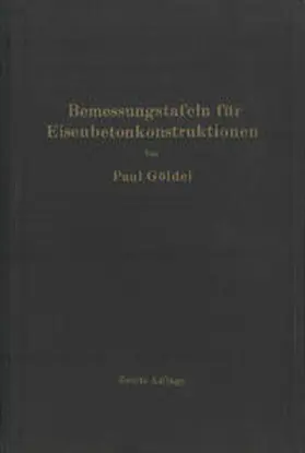 Göldel |  Bemessungstafeln für Eisenbetonkonstruktionen | eBook | Sack Fachmedien
