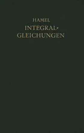 Hamel |  Integralgleichungen | eBook | Sack Fachmedien