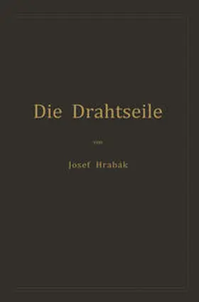 Hrabák |  Die Drahtseile | eBook | Sack Fachmedien