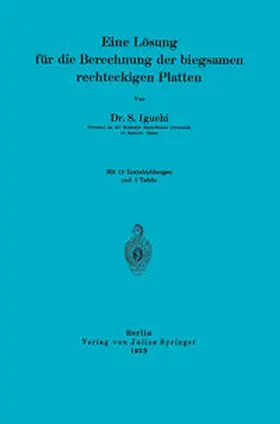Iguchi |  Eine Lösung für die Berechnung der biegsamen rechteckigen Platten | eBook | Sack Fachmedien